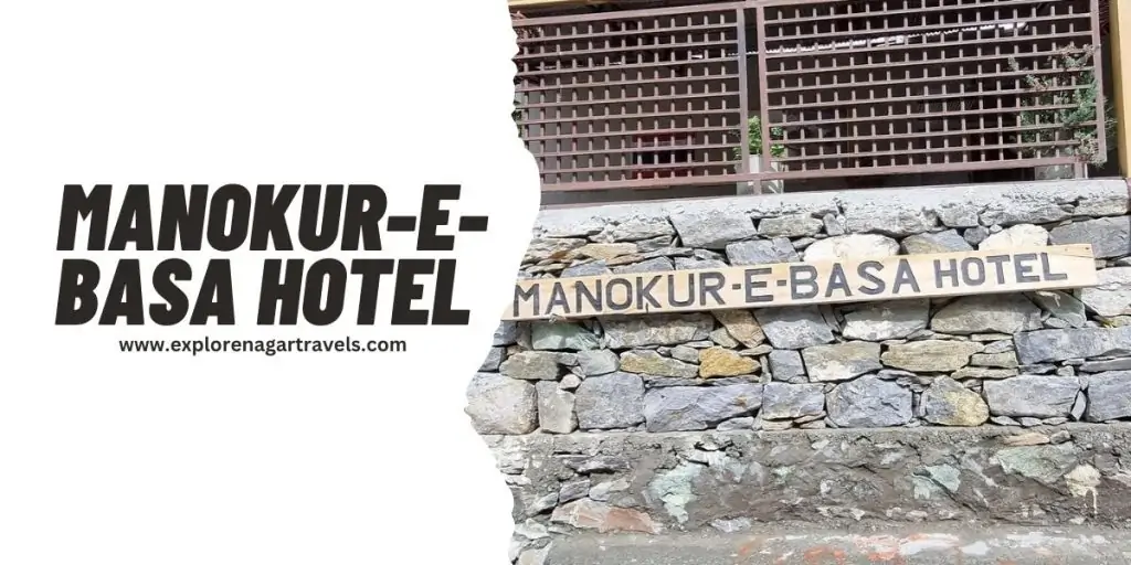 Manokur-e-Basa Hotel