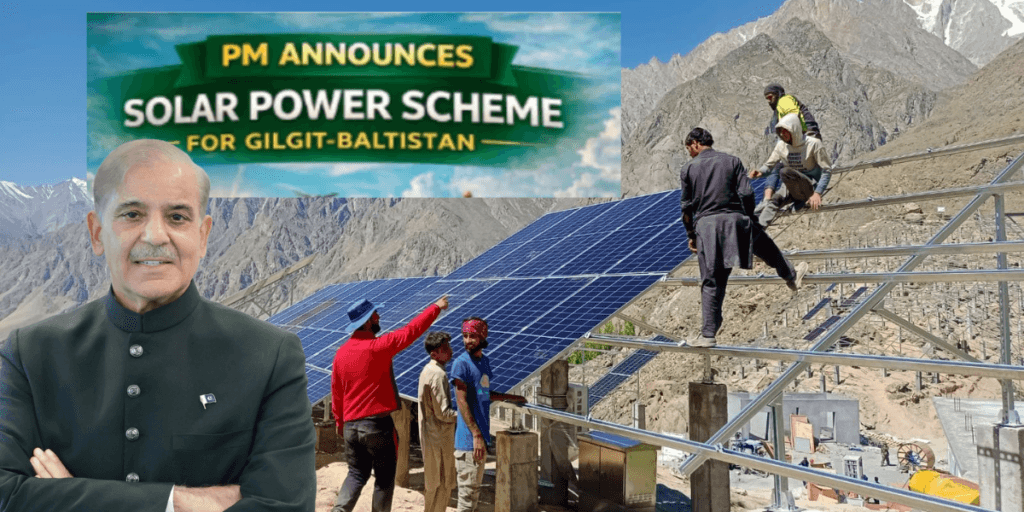 Solar Panel Scheme for Gilgit-Baltistan (2026)
