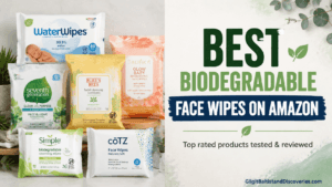 What Are the Top Rated Biodegradable Face Wipes on Amazon The Complete Buyer's Guide